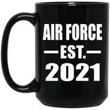 Air Force Established EST. 2021 - 15oz Coffee Mug Black