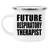 Future Respiratory Therapist - 12oz Camping Mug