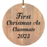 First Christmas As Classmate 2023 - Circle Ornament C