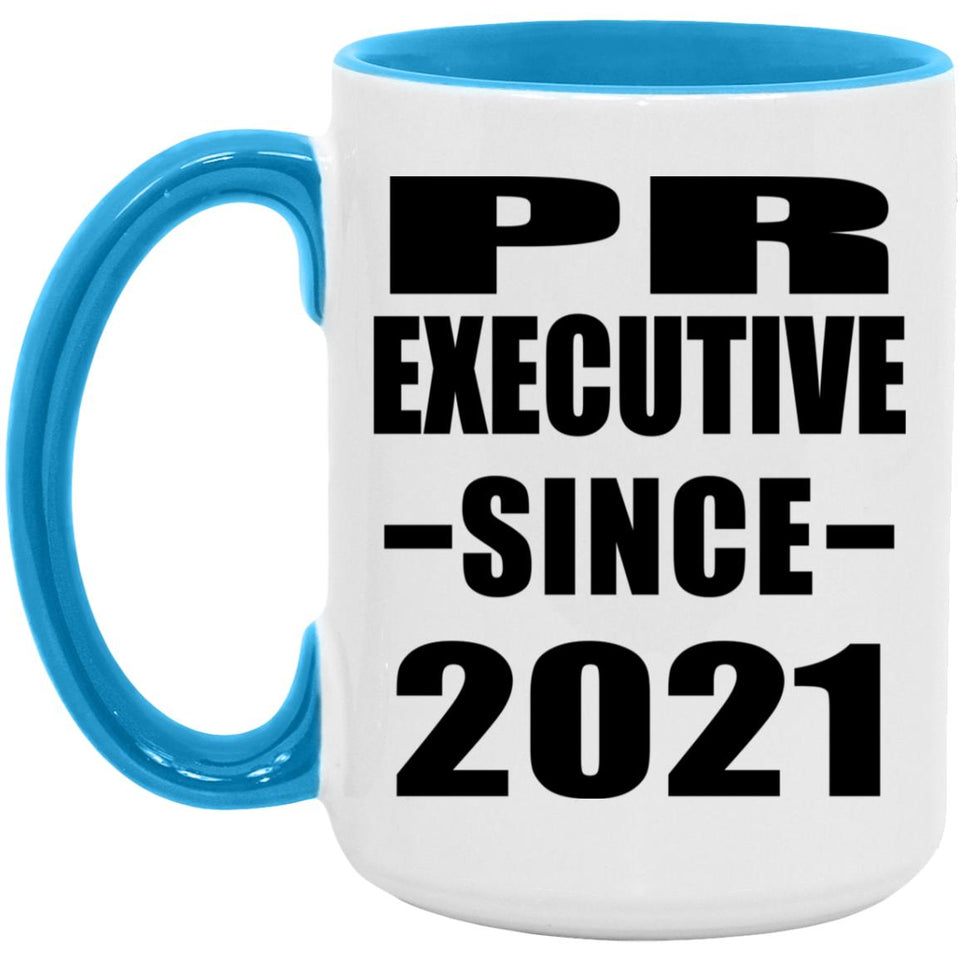 PR Executive Since 2021 - 15oz Accent Mug Blue
