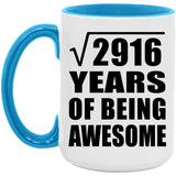 54th Birthday Square Root of 2916 Years of Being Awesome - 15oz Accent Mug Blue