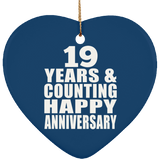 Happy 19th Anniversary 19 Years & Counting - Heart Ornament