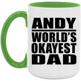 Andy World's Okayest Dad - 15oz Accent Mug Green