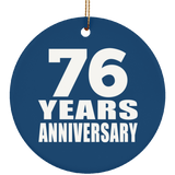 76th Anniversary 76 Years Anniversary - Circle Ornament