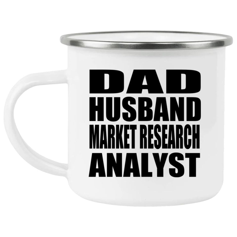 Dad Husband Market Research Analyst - 12oz Camping Mug