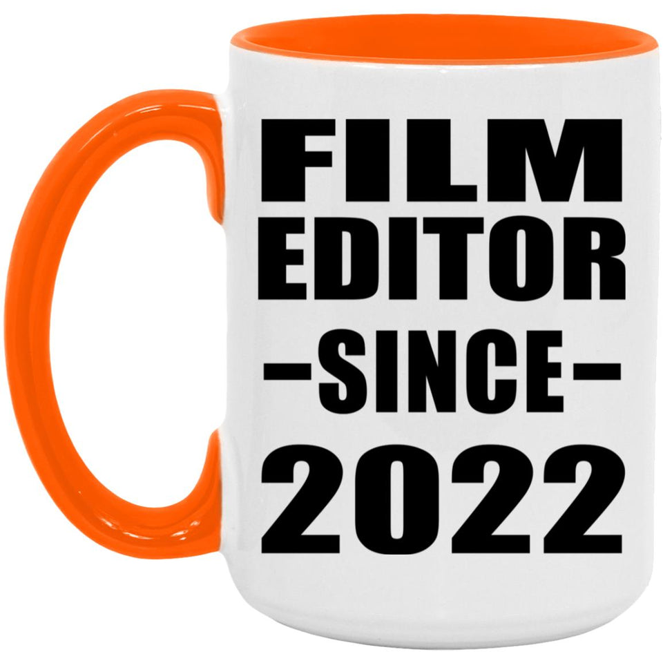 Film Editor Since 2022 - 15oz Accent Mug Orange