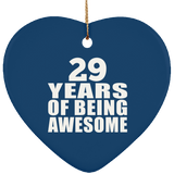 29th Birthday 29 Years Of Being Awesome - Heart Ornament