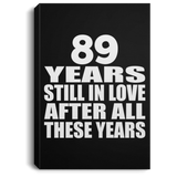 89th Anniversary 89 Years Still In Love After These Years - Canvas Portrait