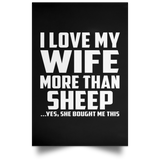 I Love My Wife More Than Sheep - Poster Portrait
