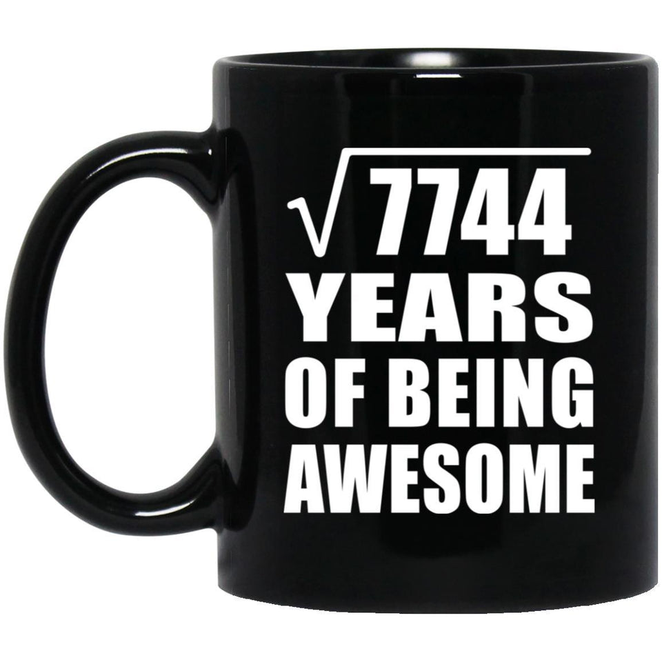 88th Birthday Square Root of 7744 Years of Being Awesome - 11oz Coffee Mug Black