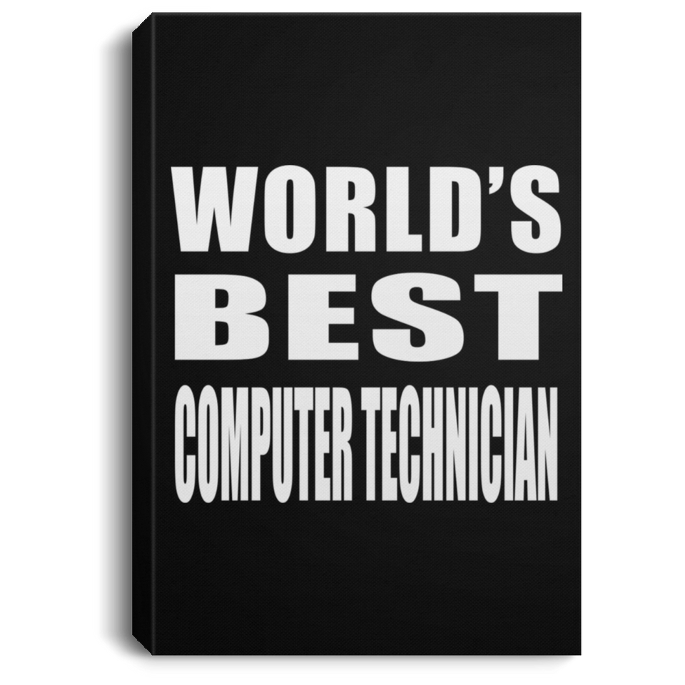 World's Best Computer Technician - Canvas Portrait