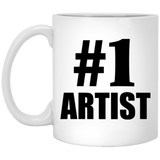 Number One #1 Artist - 11 Oz Coffee Mug