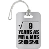 3rd Anniversary Square Root of 9 Years As Mr & Mrs 2024 - Luggage Bag Tag