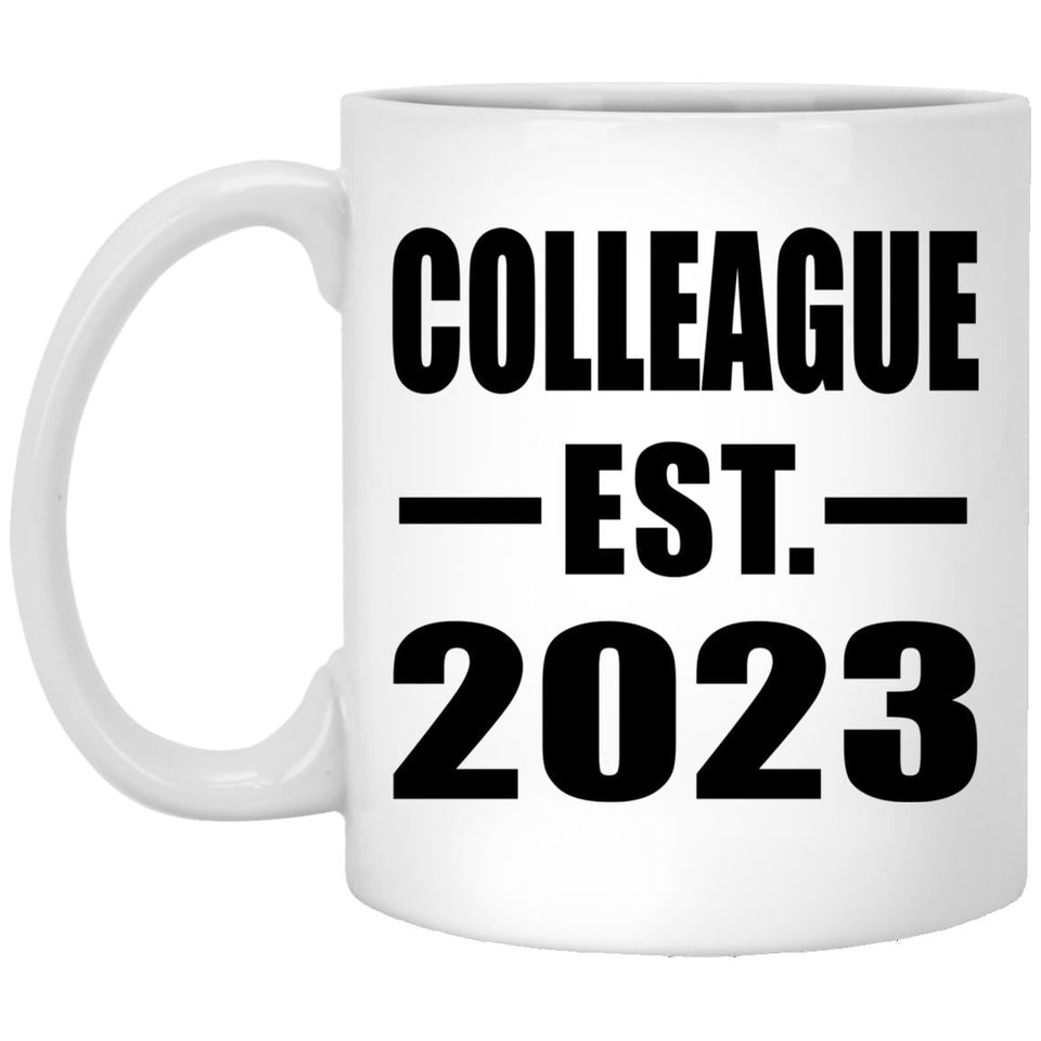 Colleague Established EST. 2023 - 11oz Coffee Mug