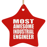 Most Awesome Industrial Engineer - Star Ornament