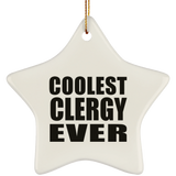Coolest Clergy Ever - Star Ornament
