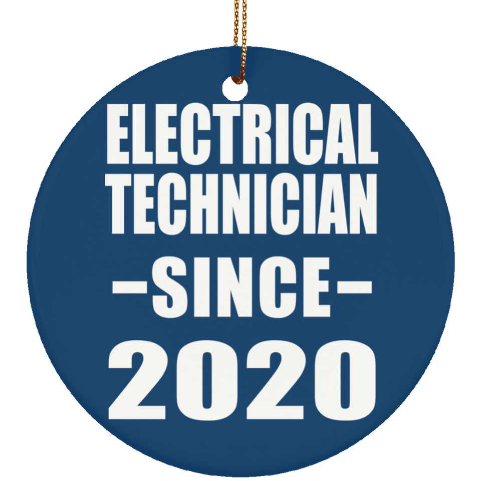 Electrical Technician Since 2020 - Circle Ornament