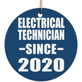 Electrical Technician Since 2020 - Circle Ornament