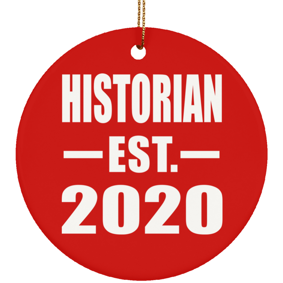 Historian Established EST. 2020 - Circle Ornament