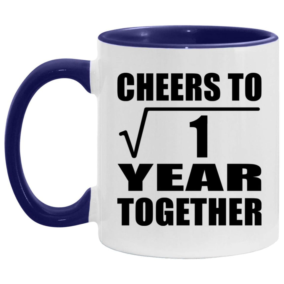 1st Anniversary Cheers To  Square Root of 1 Year Together - 11oz Accent Mug Purple