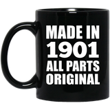 123rd Birthday Made in 1901 All Parts Original - 11oz Coffee Mug Black