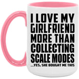 I Love My Girlfriend More Than Collecting Scale Modes - 15oz Accent Mug Pink