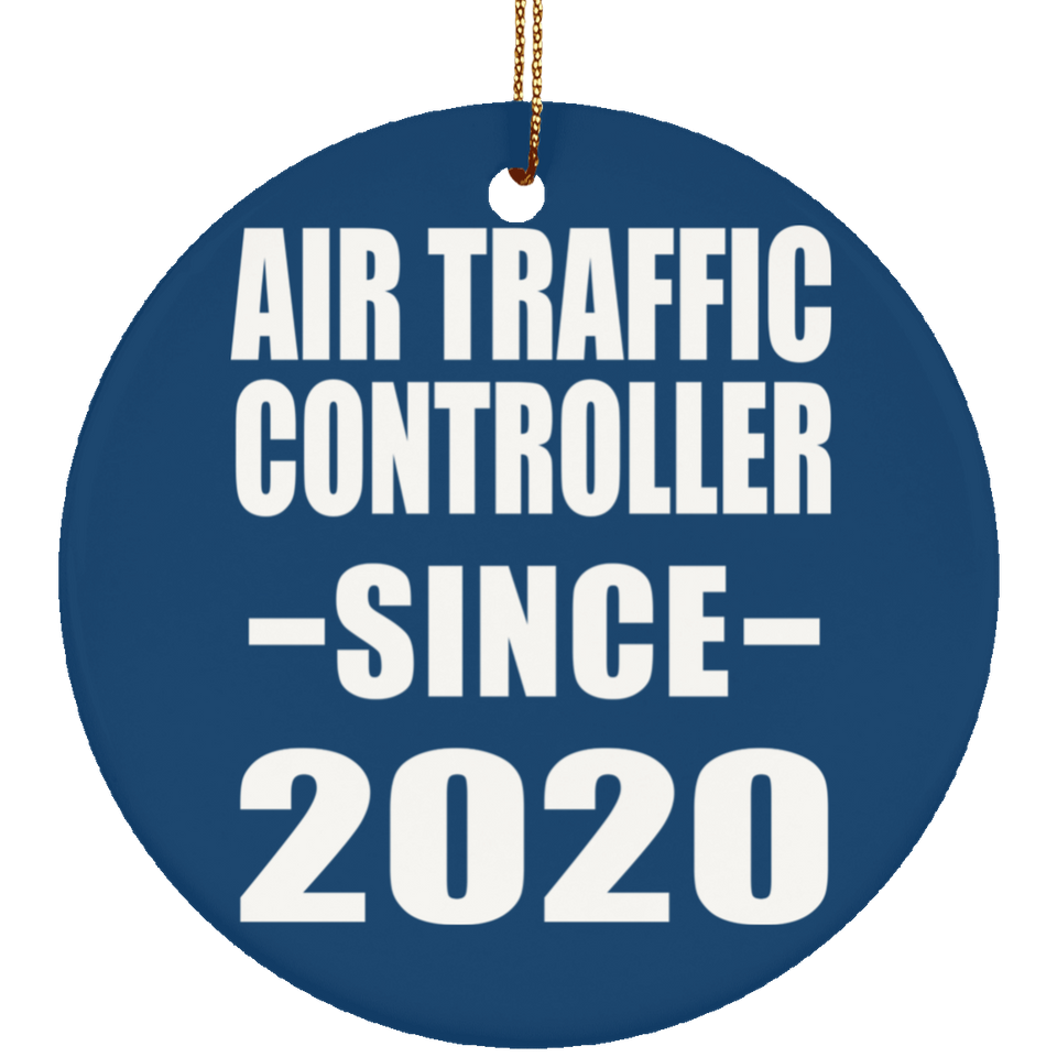 Air Traffic Controller Since 2020 - Circle Ornament