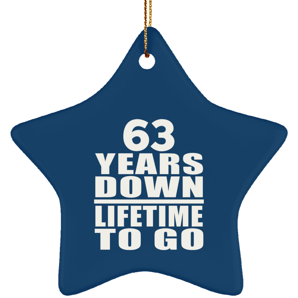 63rd Anniversary 63 Years Down Lifetime To Go - Star Ornament
