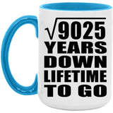 95th Anniversary Square Root of 9025 Years Lifetime To Go - 15oz Accent Mug Blue