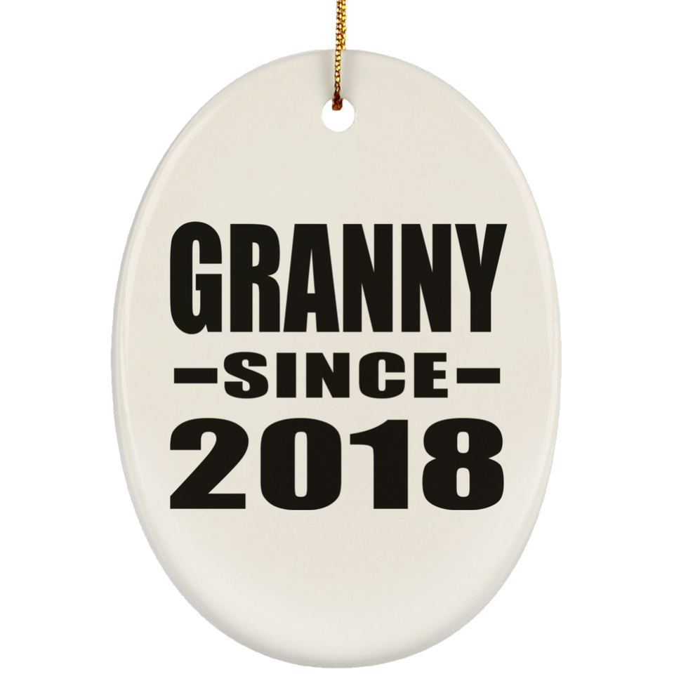 Granny Since 2018 - Oval Ornament