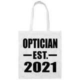 Optician Established EST. 2021 - Tote Bag White