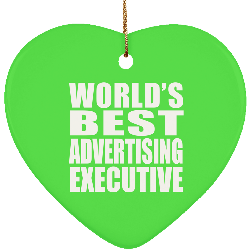 World's Best Advertising Executive - Heart Ornament