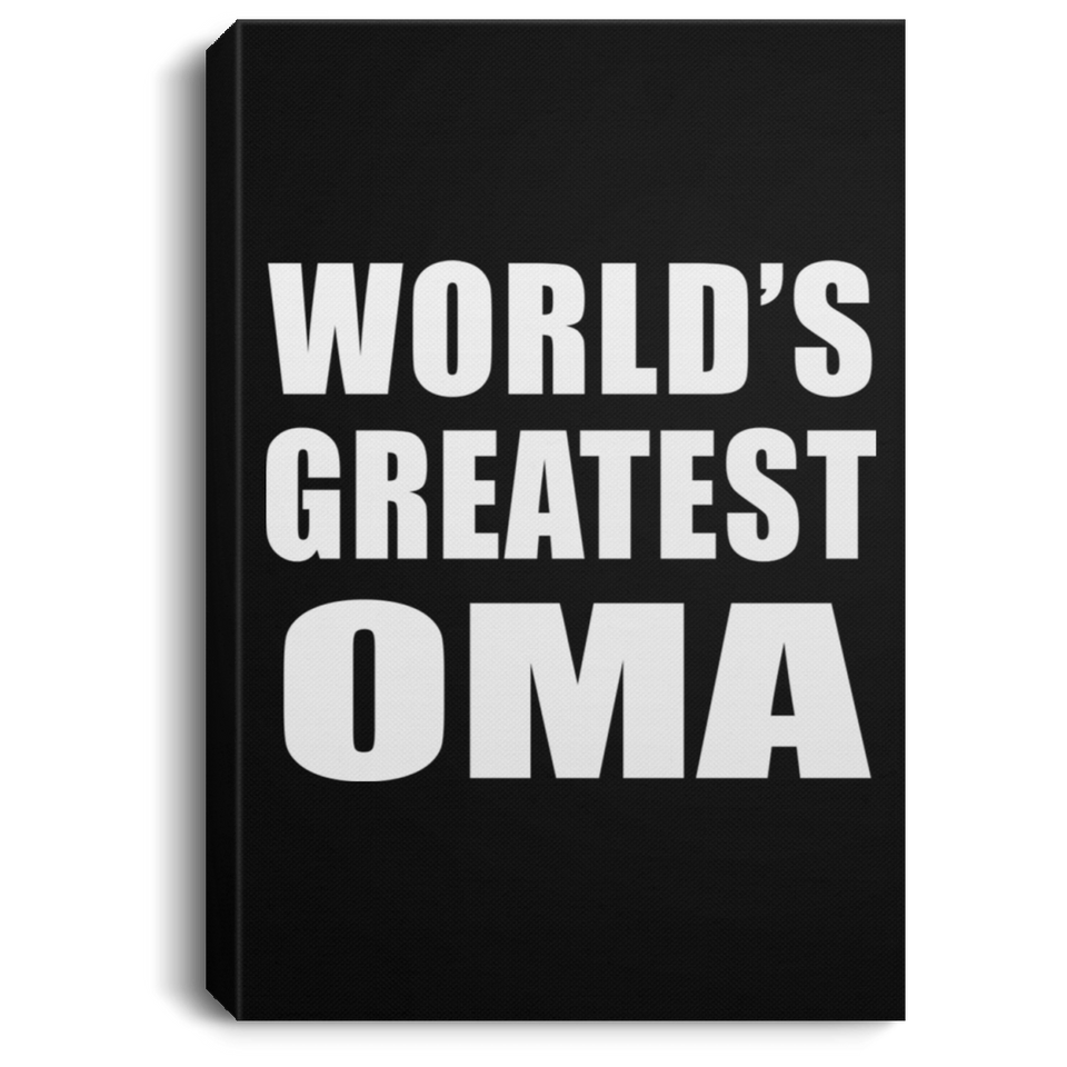 World's Greatest Oma - Canvas Portrait