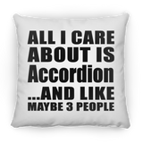 All I Care About Is Accordion - Throw Pillow