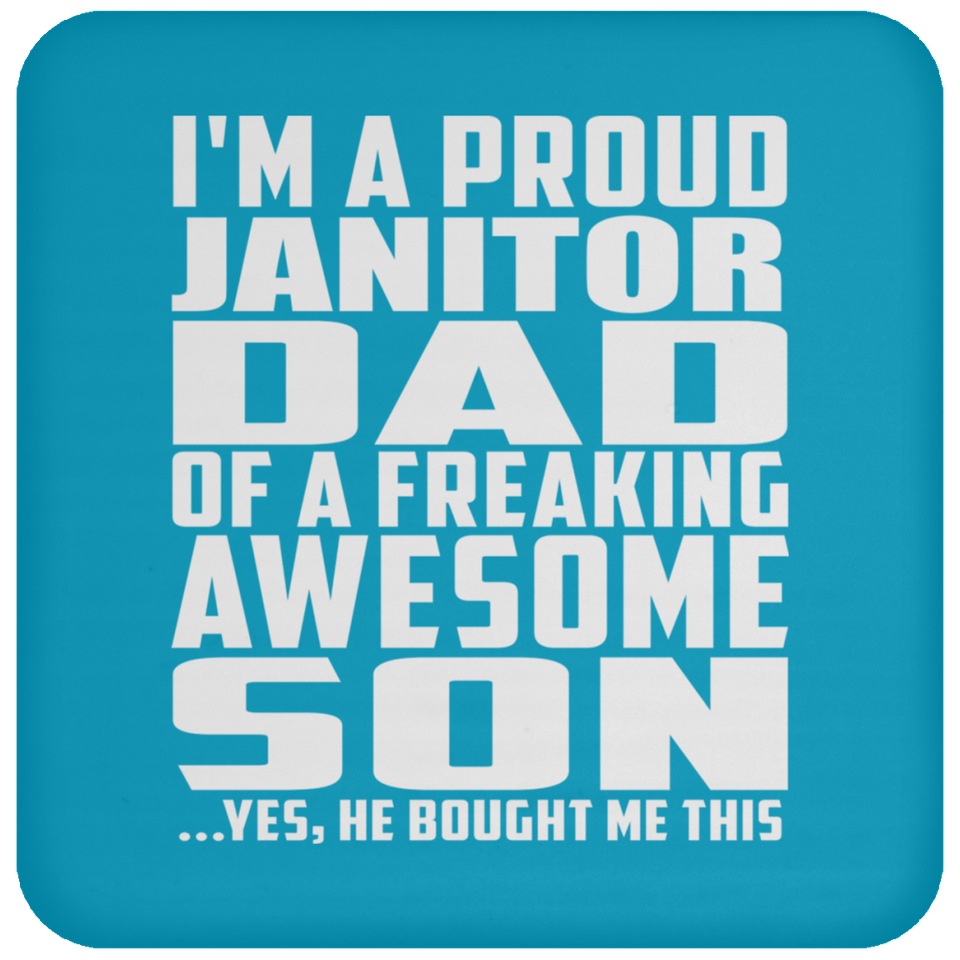 Proud Janitor Dad Of Awesome Son - Drink Coaster