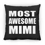 Most Awesome Mimi - Throw Pillow Black