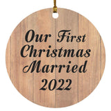 Our First Christmas Married 2022 - Circle Ornament C