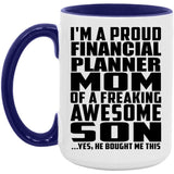 Proud Financial Planner Mom Of Awesome Son - 15oz Accent Mug Purple