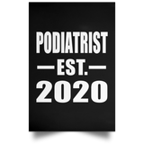 Podiatrist Established EST. 2020 - Poster Portrait