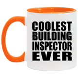 Coolest Building Inspector Ever - 11oz Accent Mug Orange