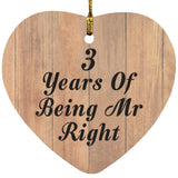 3rd Anniversary 3 Years Of Being Mr Right - Heart Ornament C