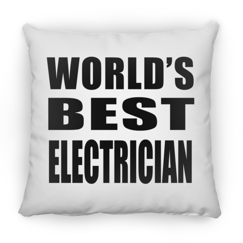 World's Best Electrician - Throw Pillow