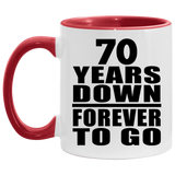 70th Anniversary 70 Years Down Forever to Go - 11oz Accent Mug Red
