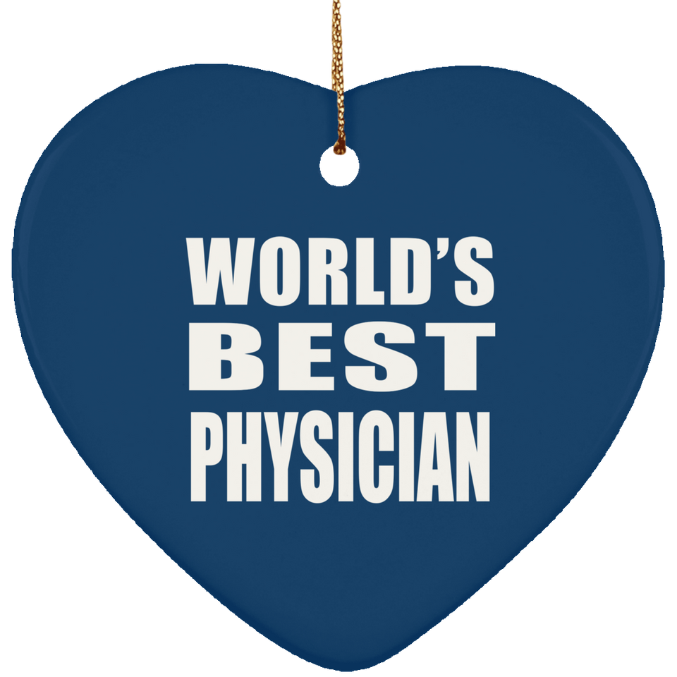 World's Best Physician - Heart Ornament