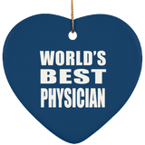 World's Best Physician - Heart Ornament
