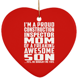 Proud Construction Inspector Mom Of Awesome Son - Heart Ornament