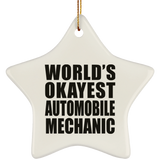 World's Okayest Automobile Mechanic - Star Ornament