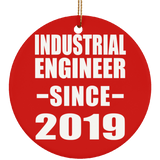 Industrial Engineer Since 2019 - Circle Ornament