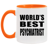 World's Best Psychiatrist - 11oz Accent Mug Orange