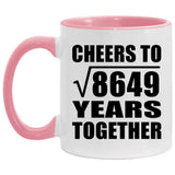 93rd Anniversary Cheers To Square Root of 8649 Years Together - 11oz Accent Mug Pink